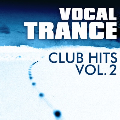 Vocal Trance Club Hits Vol. 2