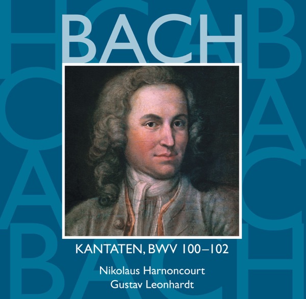 Bach, JS: Sacred Cantatas, BWV Nos 100-102
