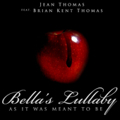Cover art for Bella's Lullaby - As It Was Meant To Be (River Flows in You) by Jean Thomas
