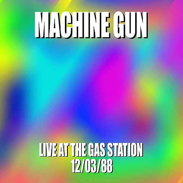 Обложка альбома «Machine Gun Live at the Gas Station 12/3/88» — Thomas Chapin, Robert Musso, Jair-Rohm Parker Wells, Machine Gun & John Richey