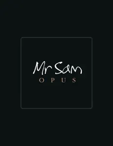 Listen to Mr Sam, watch music videos, read bio, see tour dates & more!