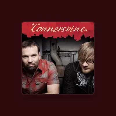 Listen to Connersvine, watch music videos, read bio, see tour dates & more!