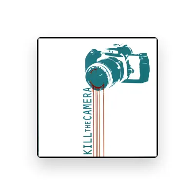 Listen to Kill the Camera, watch music videos, read bio, see tour dates & more!