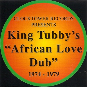 African Love Dub 1974 - 1979