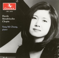 Piano Recital: Chung, Sang Mi - Haydn, F.J. - Mendelssohn, Felix - Chopin, F. - Sang Mi Chung