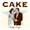 Cake - Meanwhile, Rick James