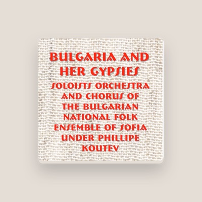 Listen to Soloists Orchestra and Chorus of the Bulgarian National Folk Ensemble of Sofia under Phillipe Koutev, watch music videos, read bio, see tour dates & more!