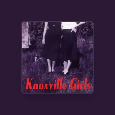 Listen to Knoxville Girls, watch music videos, read bio, see tour dates & more!