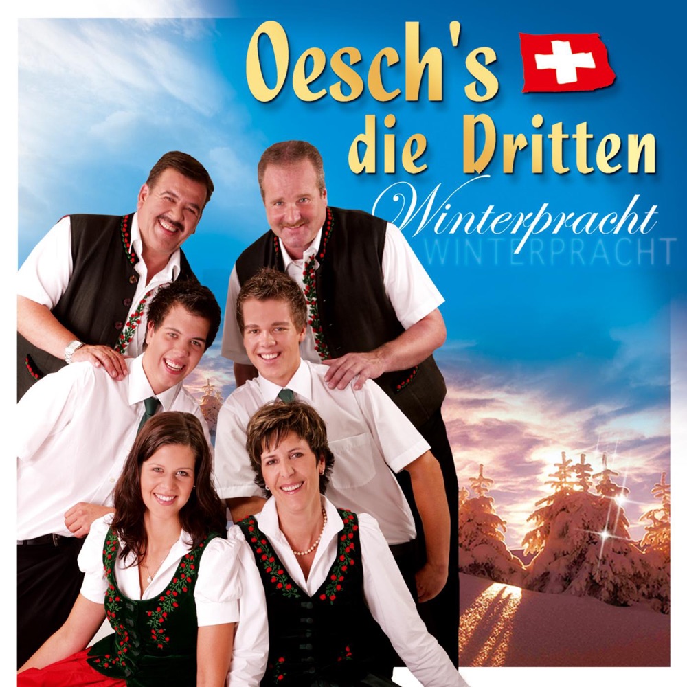 Обложка альбома «Winterpracht» — Oesch's die Dritten