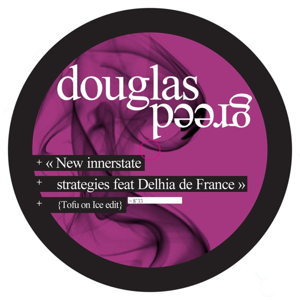 New Innerstate Strategies - EP - Douglas Greed