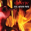 Evil Never Dies (Mangadrive Remix)