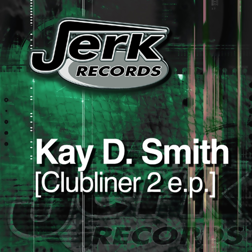 Обложка альбома «Clubliner 2 - Single» — Kay D. Smith