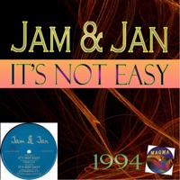 It's Not Easy - Jam & Jan