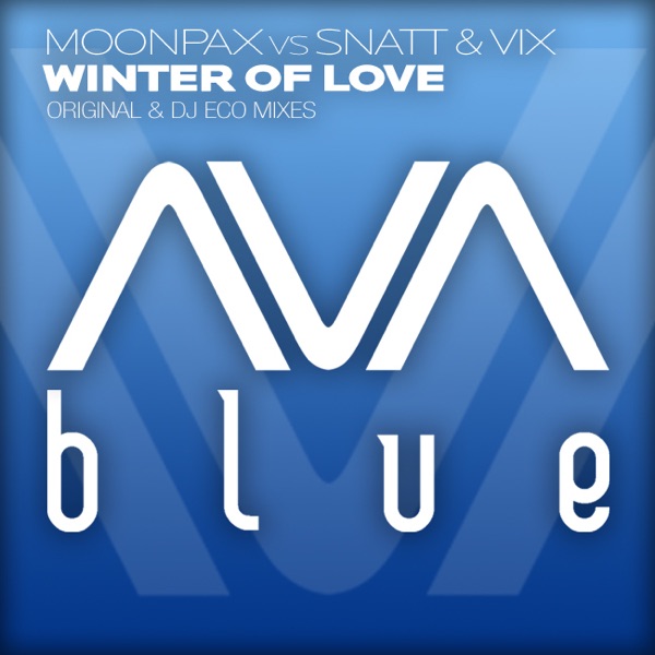 Winter of Love (Moonpax vs. Snatt & Vix) - Single