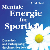 Mentale Energie Für Sportler