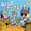 Au lit les tout p'tits - Le Top des Tout-P'tits
