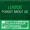 Forget About Us (Barnes & Heatcliff Remix)