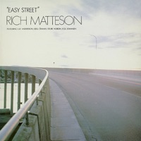 Easy Street - Rich Matteson
