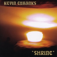 Shrine - Kevin Eubanks
