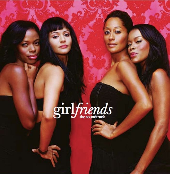 Girlfriends (The Soundtrack)