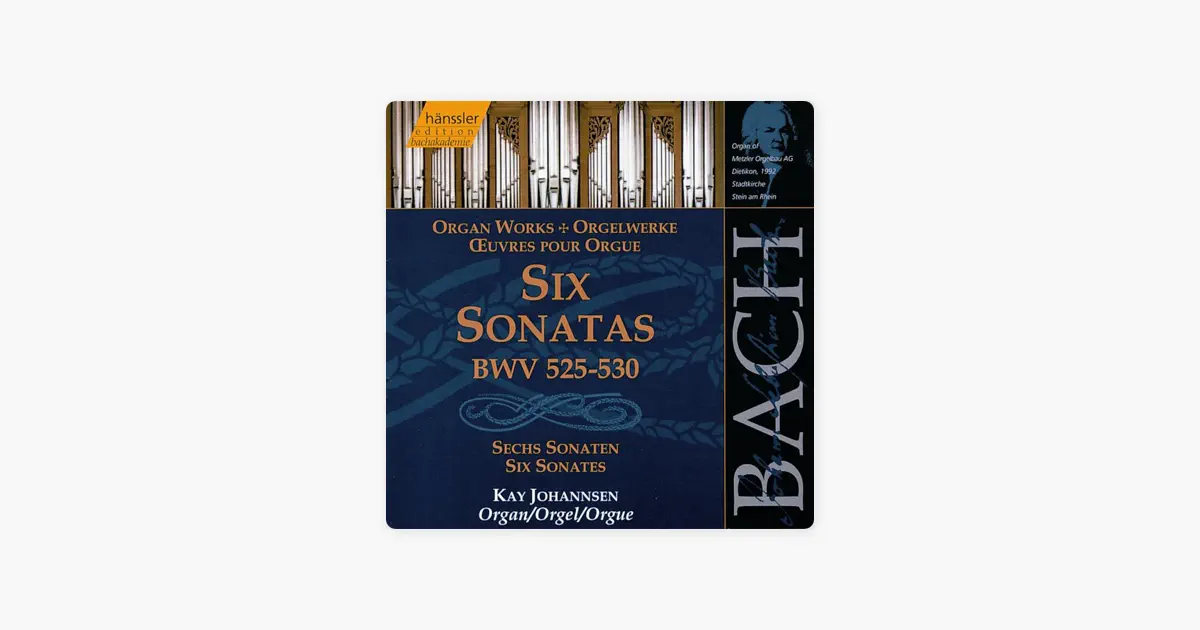 Bach, J.S.: 6 Sonatas, BWV 525-530 (Organ Works) by Kay Johannsen