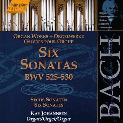 Bach, J.S.: 6 Sonatas, BWV 525-530 (Organ Works)