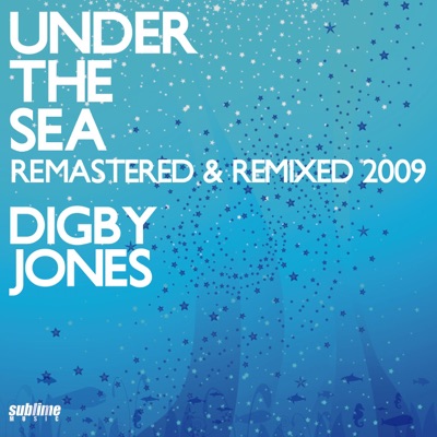 Under the Sea (Remastered & Remixed 2009) - EP