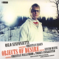 Objects of Desire - Oslo Sinfonietta