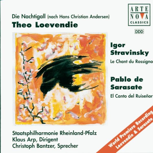Обложка альбома «Loevendie: Die Nachtigall - De Sarasate: El Canto del Ruiseñor - Stravinsky: Le Rossignol» — Klaus Arp & Rheinland-Pfalz State Philharmonic Orchestra