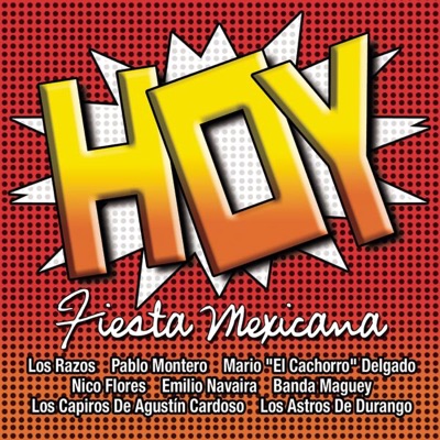 Hoy - Fiesta Mexicana