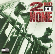 2nd II None - More Than A Player