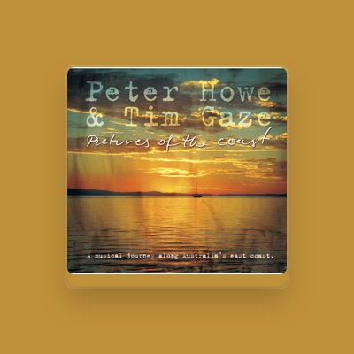 Listen to Peter Howe, watch music videos, read bio, see tour dates & more!