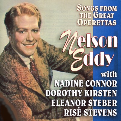 Songs From the Great Operettas - Nelson Eddy
