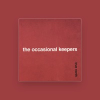 The Occasional Keepers