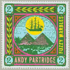 Fuzzy Warbles, Vol. 2 - Andy Partridge Fuzzy Warbles, Vol. 2 - Andy Partridge