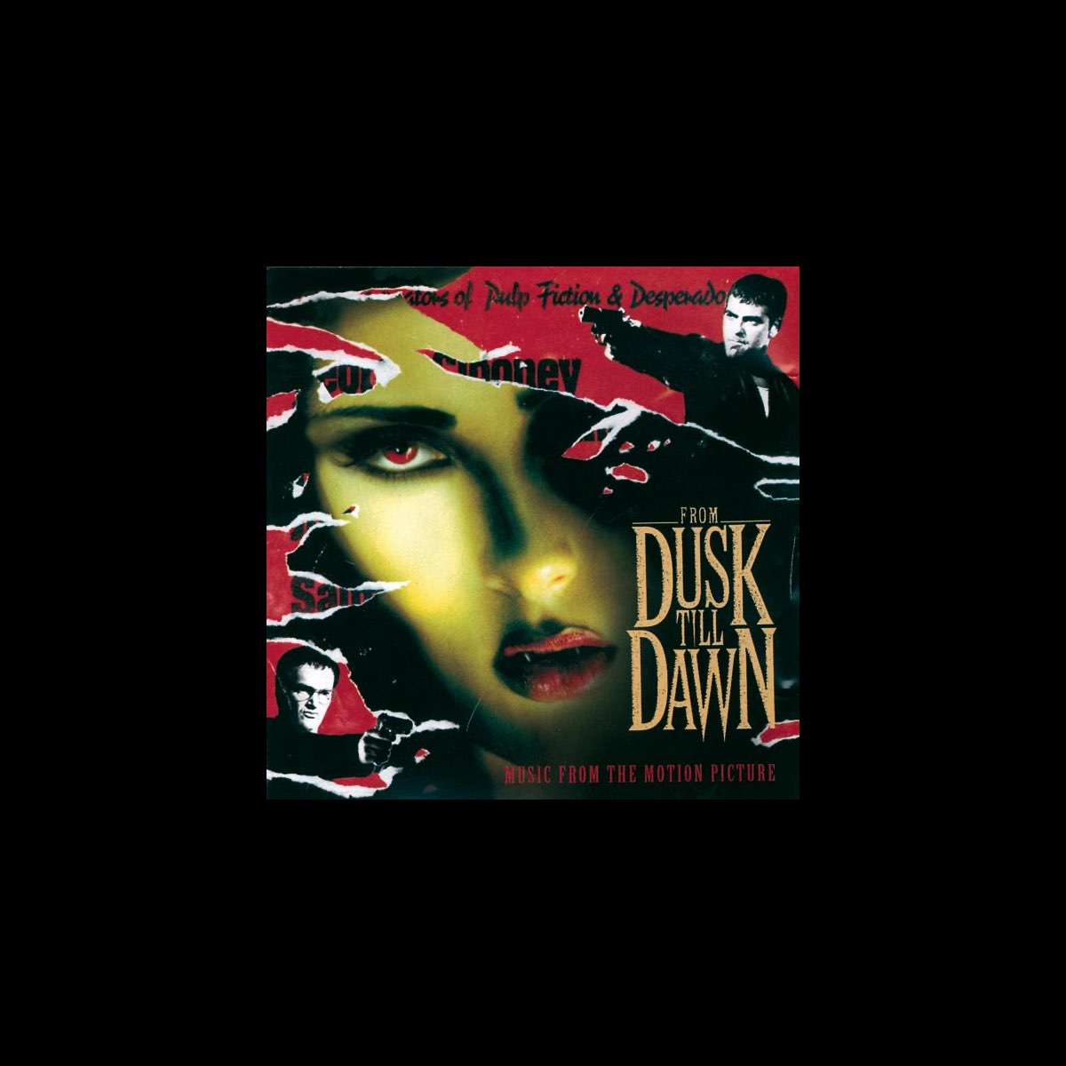 From Dusk Till Dawn (Music from the Motion Picture) - Album by 