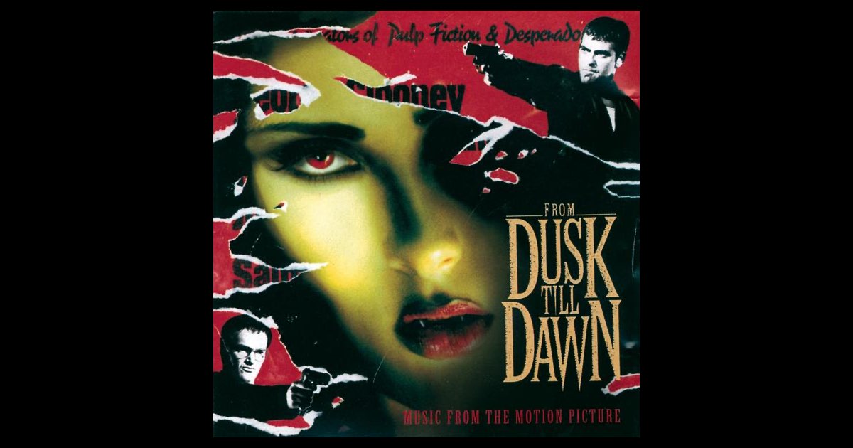 From Dusk Till Dawn (Music from the Motion Picture) - Album