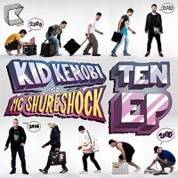 Ten - Kid Kenobi & MC Shureshock