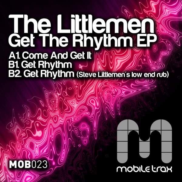 Обложка альбома «Get the Rhythm - EP» — The Littlemen