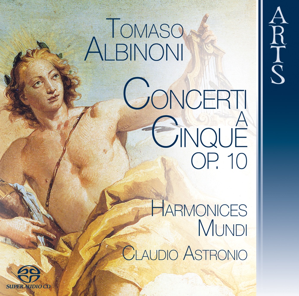 Обложка альбома «Albinoni: Concerti a cinque, Op. 10» — Harmonices Mundi & Claudio Astronio