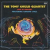 Tony Gould Quartet - Inchworm