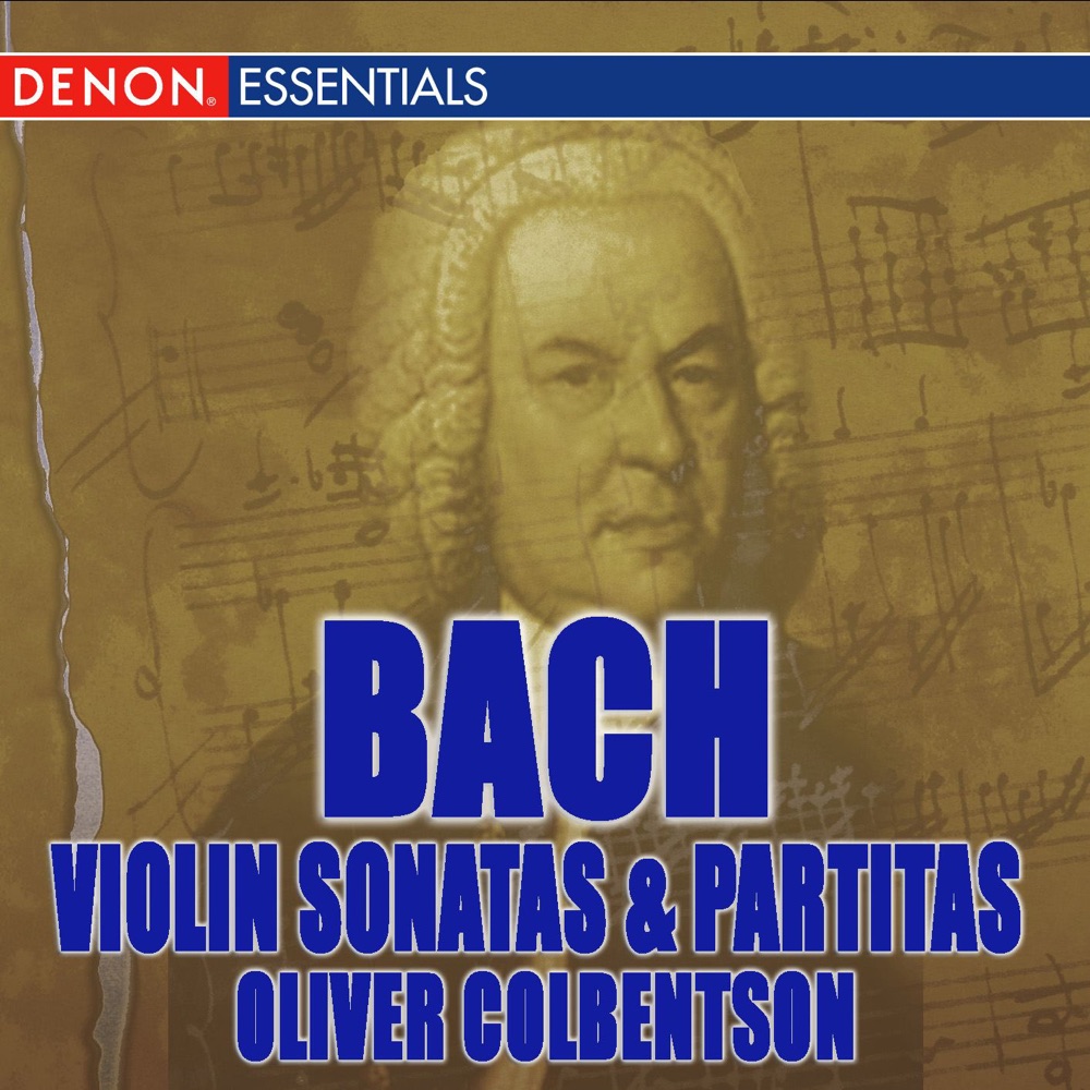 Обложка альбома «J.S. Bach: Violin Sonatas & Partitas» — Conrad von der Goltz & Oliver Colbentson
