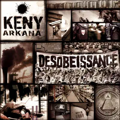 Désobéissance - Keny Arkana