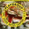 Playgroup - Bombs Scare