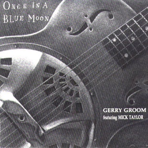 Once In a Blue Moon (feat. Mick Taylor)