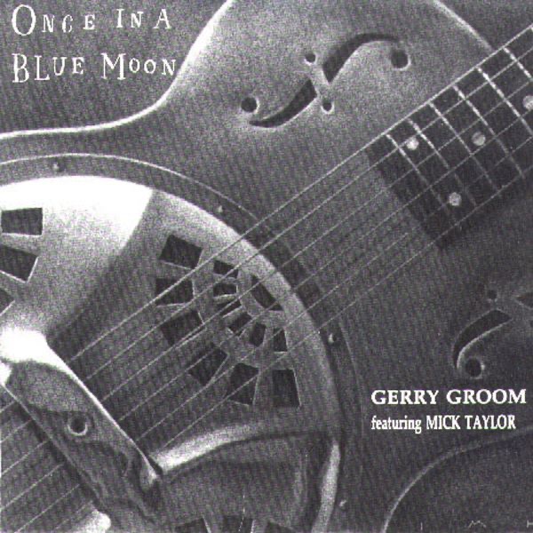 Once In a Blue Moon (feat. Mick Taylor)