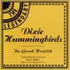 The Dixie Hummingbirds - Good Health