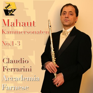 Antoine Mahaut: 3 Kammersonaten No. 1-3 for Flute and Basso continuo