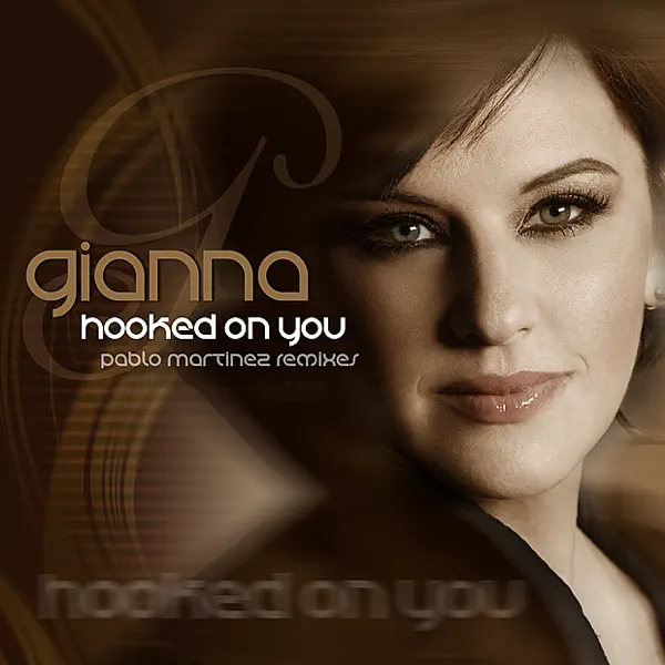 Hooked On You — Gianna (feat. Kloud 9)