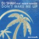 Don t Wake Me Up feat Inger Hansen